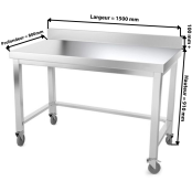 Table inox 1500 x 800 mm adossée avec renfort sur roulettes / GOLDINOX
