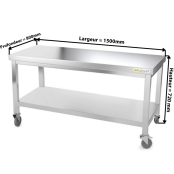 Table inox soubassement 1500 x 800 mm sur roulettes / GOLDINOX 
